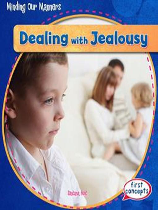 Title details for Dealing with Jealousy by Santana Hunt - Available